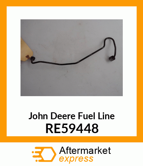 FUEL LINE RE59448