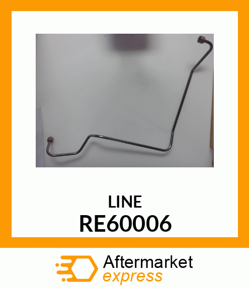 FUEL LINE RE60006