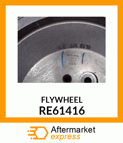 FLYWHEEL RE61416