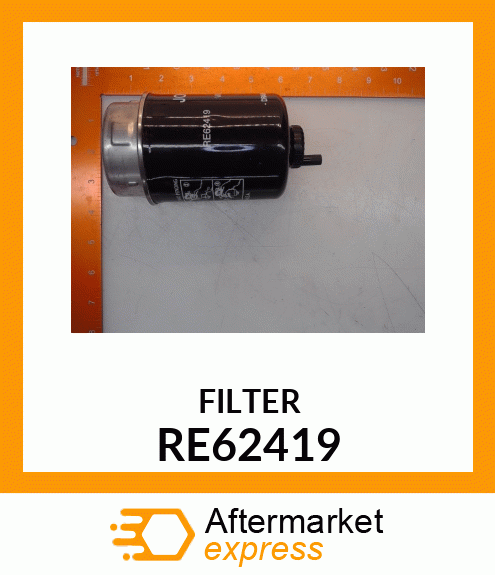 FUEL FILTER, W/DRAIN VALVE RE62419