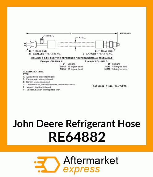 REFRIGERANT HOSE, LINE, FLEXIBLE RE64882