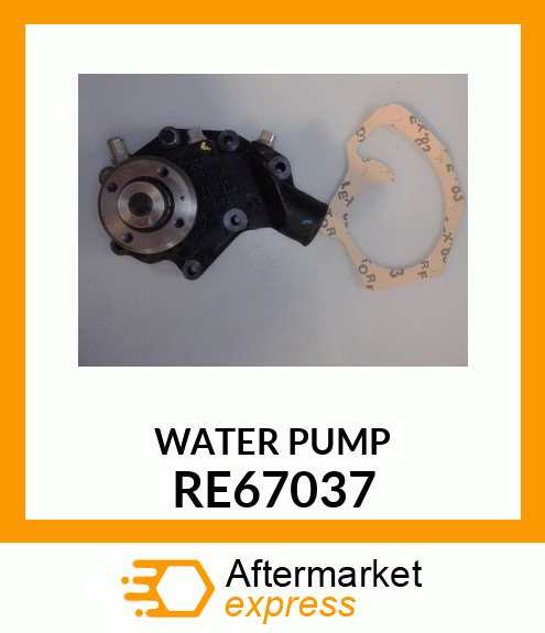 WATER PUMP RE67037