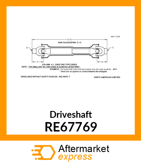 UNIVERSAL DRIVESHAFT RE67769