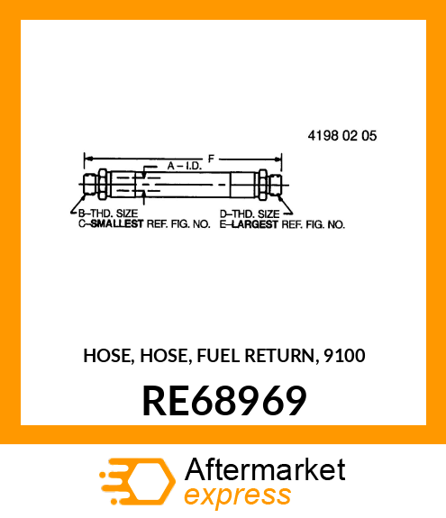 HOSE, HOSE, FUEL RETURN, 9100 RE68969