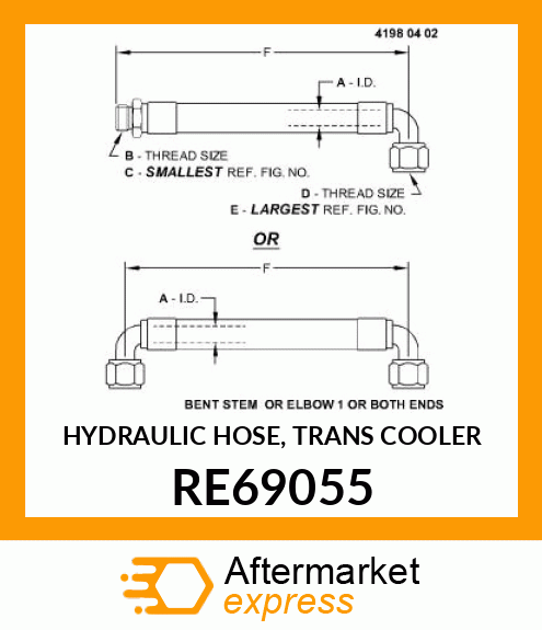 HYDRAULIC HOSE, TRANS COOLER RE69055