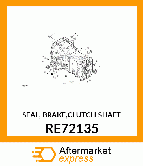 SEAL, BRAKE,CLUTCH SHAFT RE72135