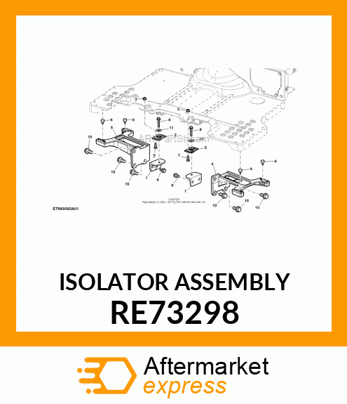 ISOLATOR ASSEMBLY RE73298