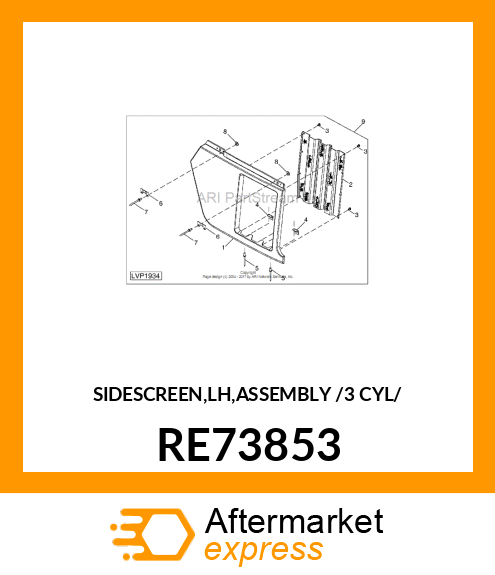 SIDESCREEN,LH,ASSEMBLY /3 CYL/ RE73853