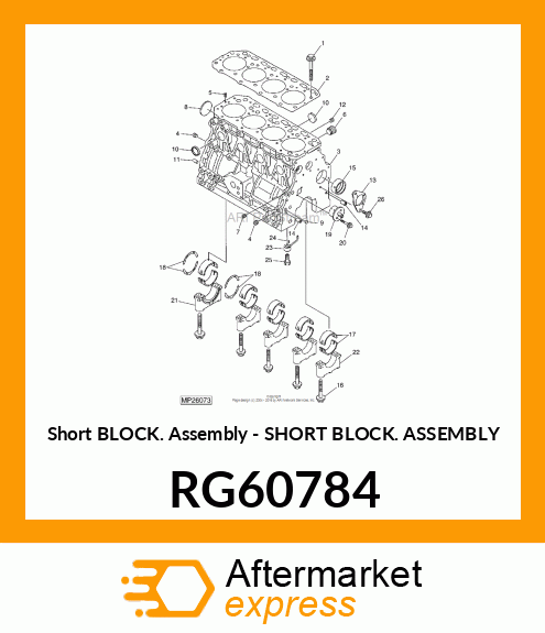 Short Block Assembly RG60784