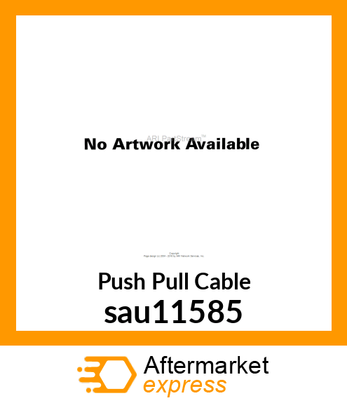 Push Pull Cable sau11585