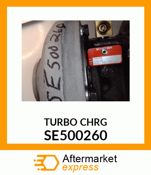 TURBO,REMANUFACTURED SE500260