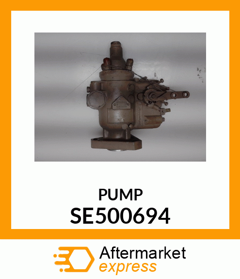 PUMP, FUEL INJ, REMAN SE500694