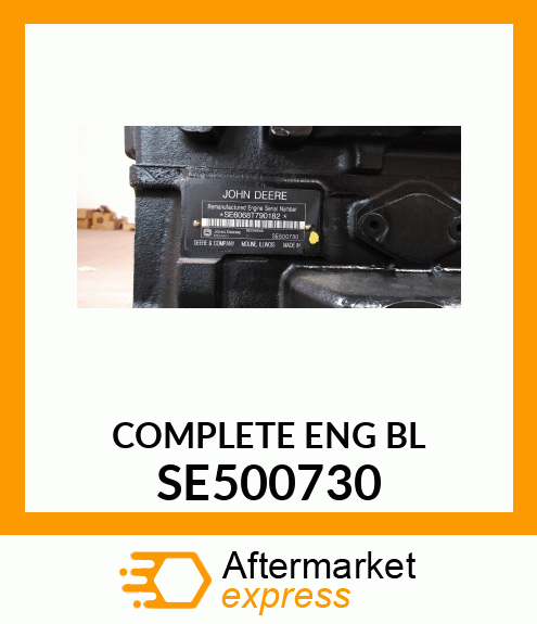 ENGINE,COMPLETE BLOCK ASSEMBLY SE500730