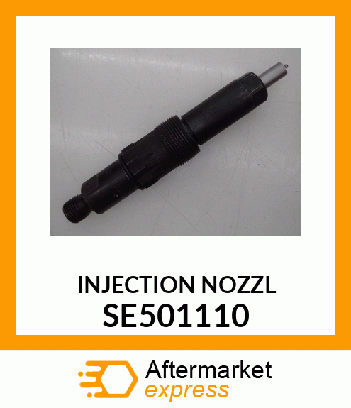 NOZZLE,REMAN FUEL INJECTION SE501110