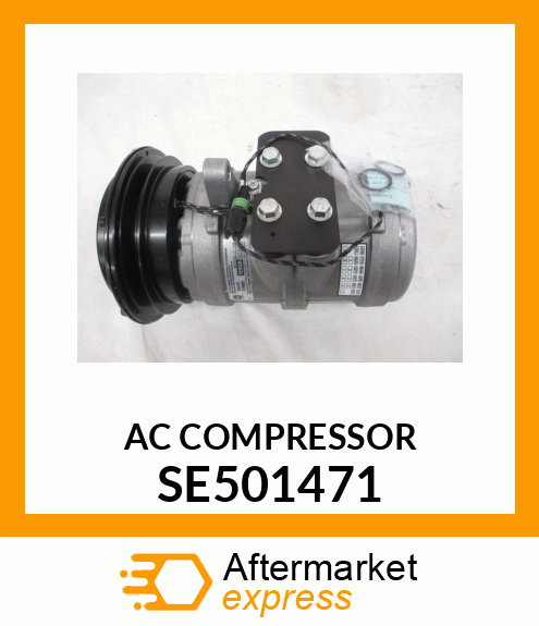 AC COMPRESSOR, 6E 12V, REMAN SE501471