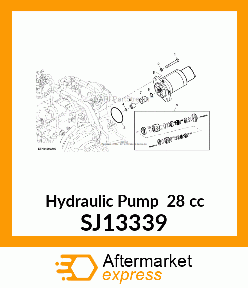 HYDRAULIC PUMP, 28CC amp; 9.5CC WITH 4 SJ13339