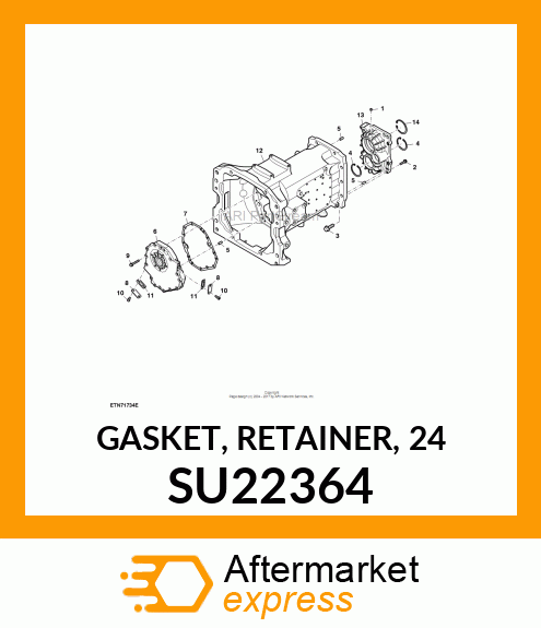 GASKET, RETAINER, 24 SU22364