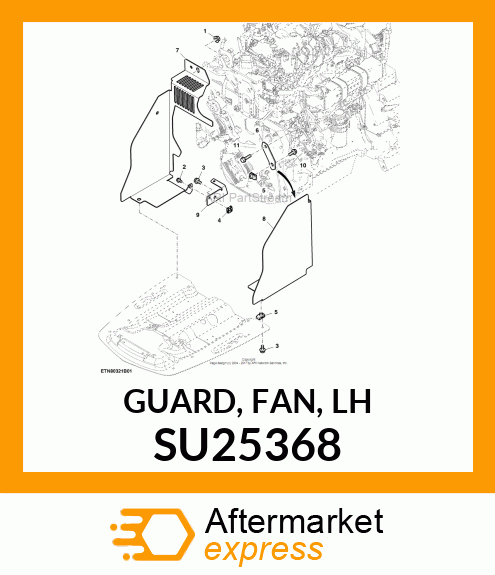 GUARD, FAN, LH SU25368