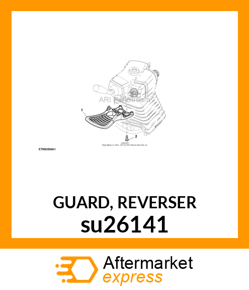 GUARD, REVERSER su26141