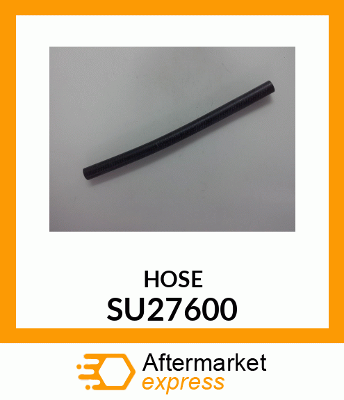 HOSE, HOSE SU27600