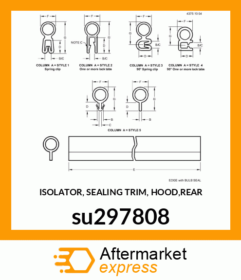 ISOLATOR, SEALING TRIM, HOOD,REAR su297808