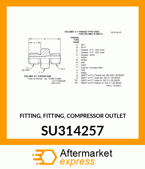 FITTING, FITTING, COMPRESSOR OUTLET SU314257