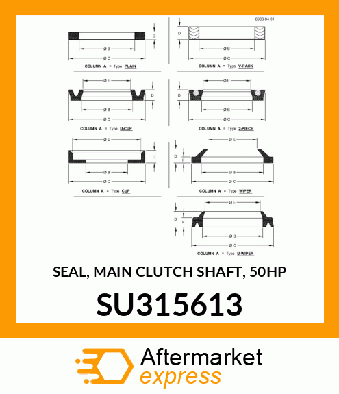 SEAL, MAIN CLUTCH SHAFT, 50HP SU315613