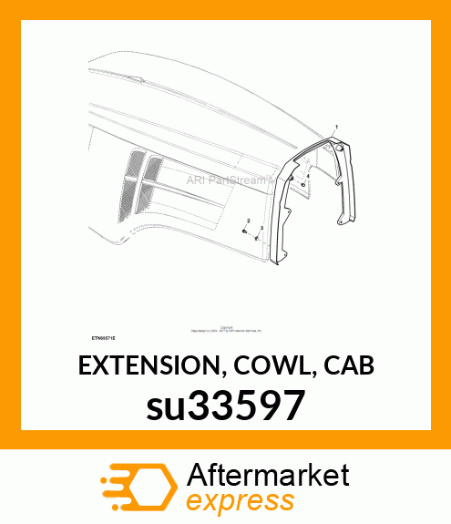 EXTENSION, COWL, CAB su33597