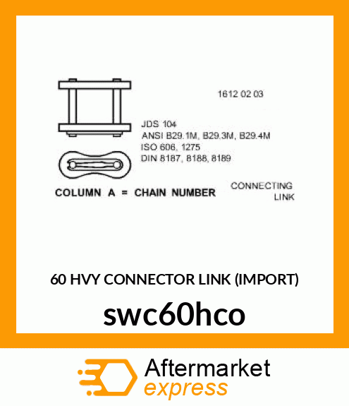 60 HVY CONNECTOR LINK (IMPORT) swc60hco