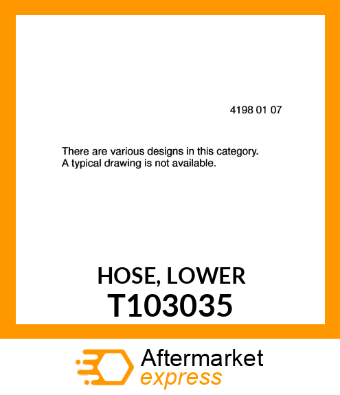 HOSE, LOWER T103035