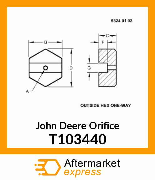 ORIFICE,ONE WAY T103440