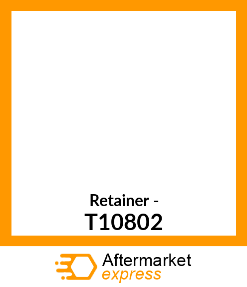 Retainer - T10802