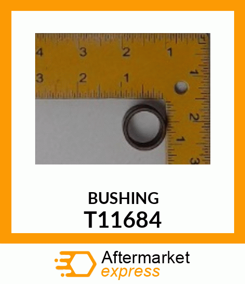 BUSHING T11684