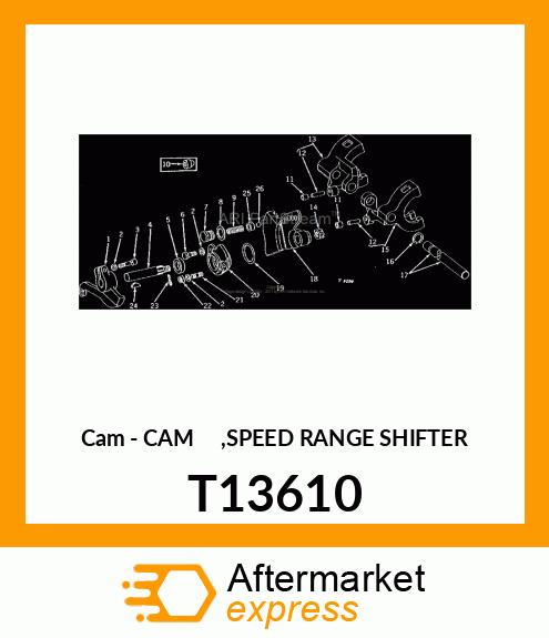 Cam T13610