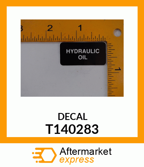 LABEL (HYDRAULIC OIL) HYDRAULIC OIL T140283