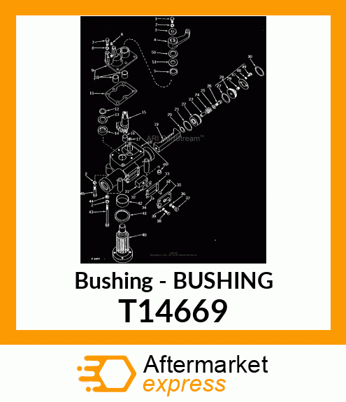 Bushing - BUSHING T14669