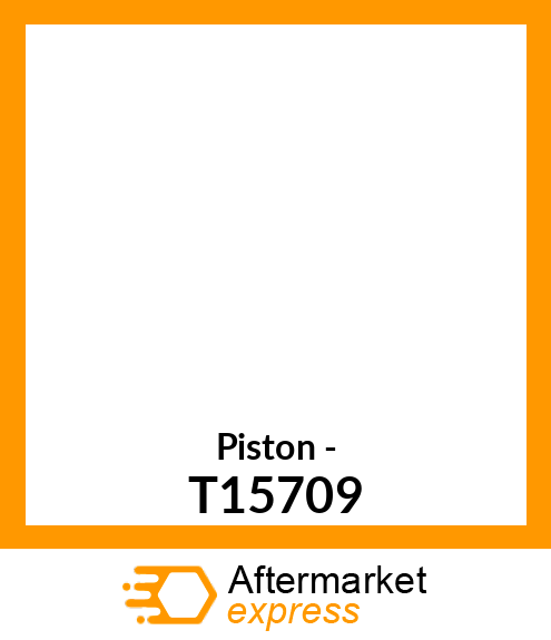 Piston - T15709