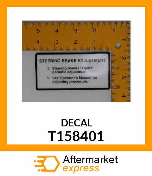 LABEL, STEERING BRAKE ADJUSTMENT T158401