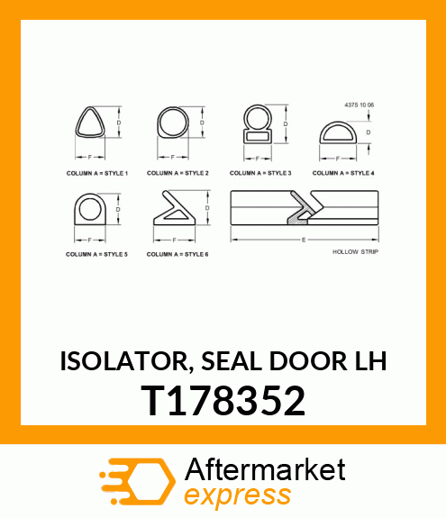 ISOLATOR, SEAL DOOR T178352