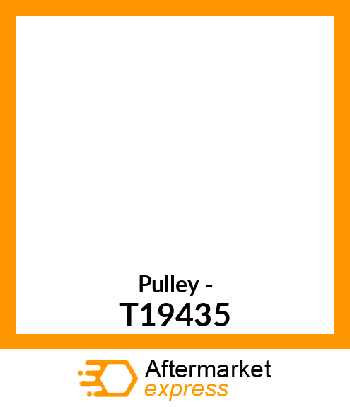 Pulley - T19435