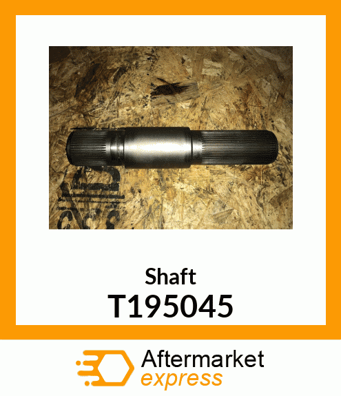 Shaft T195045