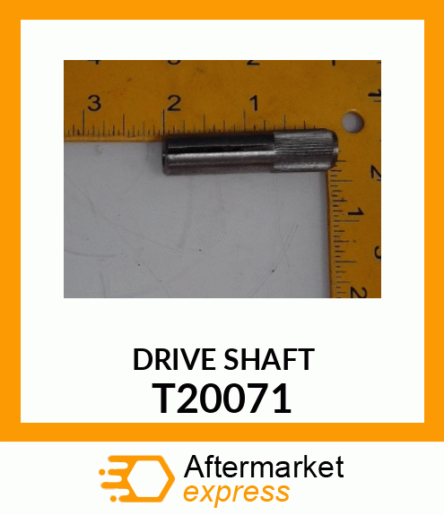 SHAFT,TACHOMETER DRIVE T20071