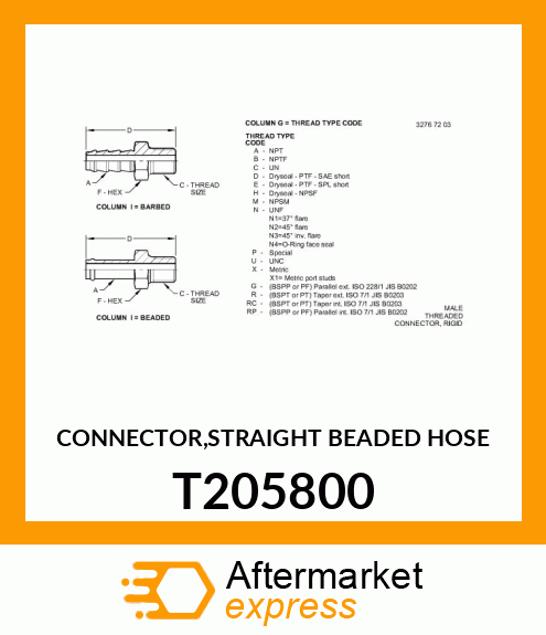 CONNECTOR,STRAIGHT BEADED HOSE T205800