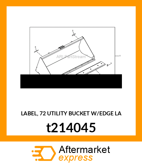 LABEL, 72 UTILITY BUCKET W/EDGE LA t214045