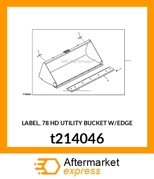 LABEL, 78 HD UTILITY BUCKET W/EDGE t214046