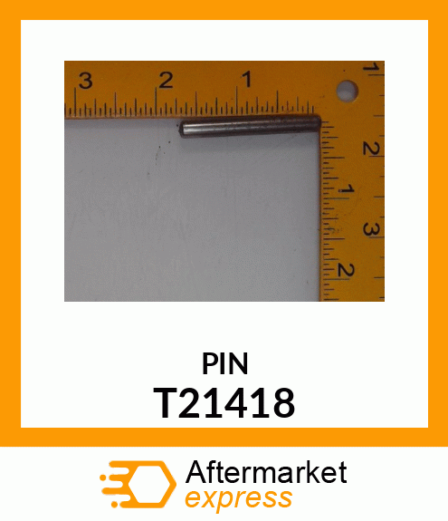 PIN, ROLLER, BEARING T21418