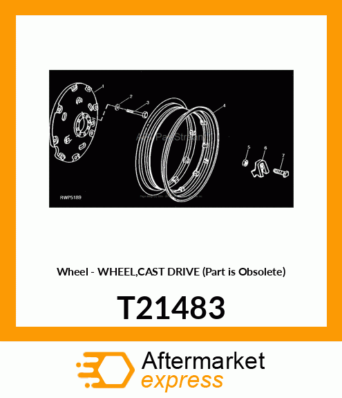 Wheel - WHEEL,CAST DRIVE (Part is Obsolete) T21483