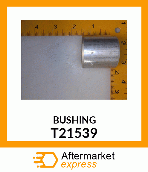 BUSHING T21539