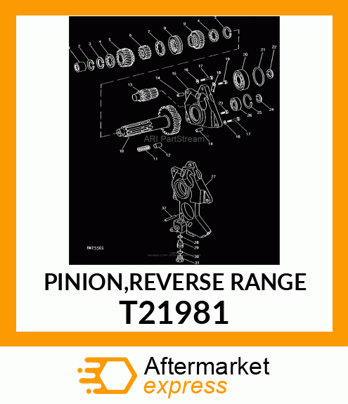 PINION,REVERSE RANGE T21981