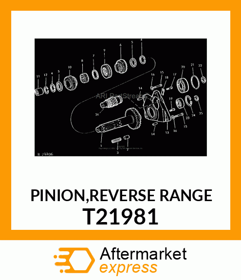 PINION,REVERSE RANGE T21981